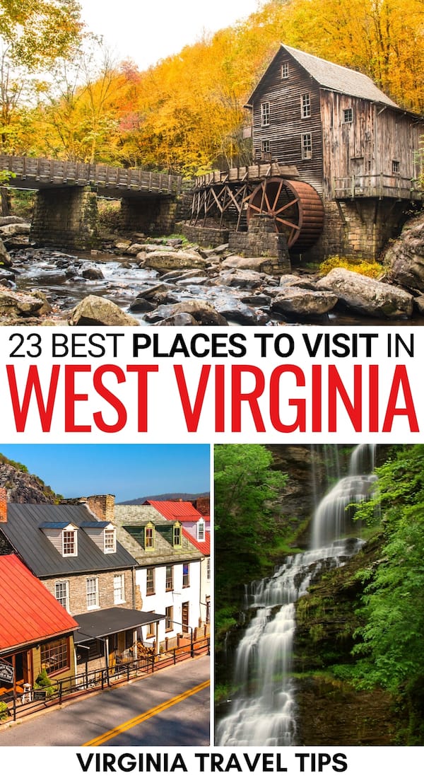 Looking for the best places to visit in West Virginia for your trip? We have you covered - from nature to cities, put these places on your West VA bucket list! | West Virginia destinations | Things to do in West Virginia | WV bucket list | West Virginia bucket list | West Virginia itinerary | West Virginia destinations | Destinations in West Virginia | Places in West Virginia | Cities in West Virginia | Towns in West Virginia | State Parks in West Virginia | National parks in West Virginia 