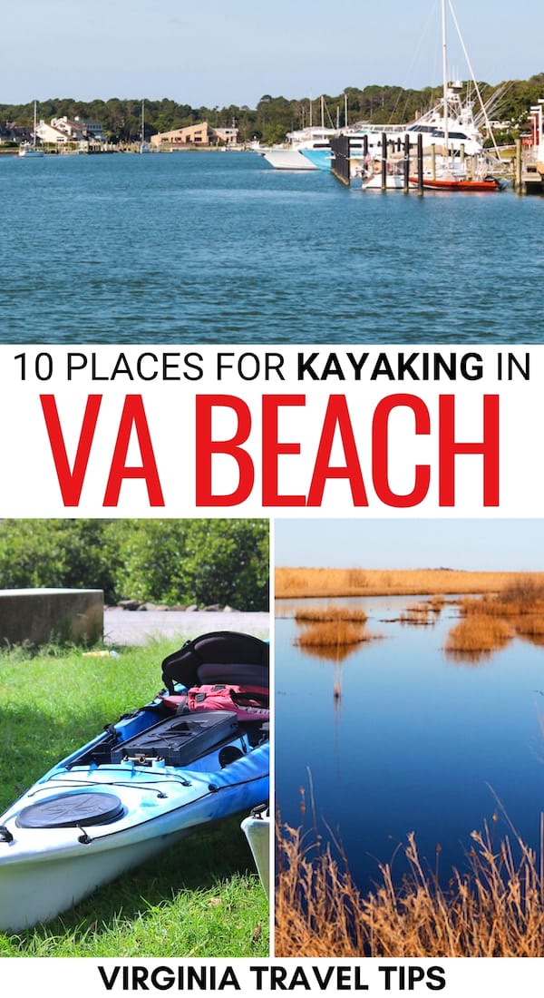 Are you looking to plan a trip kayaking in Virginia Beach? These are the best spots in the Tidewater area for kayaking - in VA Beach and beyond! Click for more! | VA Beach kayaking | Virginia Beach kayaking | Canoeing in Virginia Beach | Paddling in Virginia Beach | Kayaking in VB | Kayaking in Virginia Beach | Things to do in Virginia Beach | VA Beach activities | VA Beach tours | Kayak rental Virginia Beach | Virginia kayaking