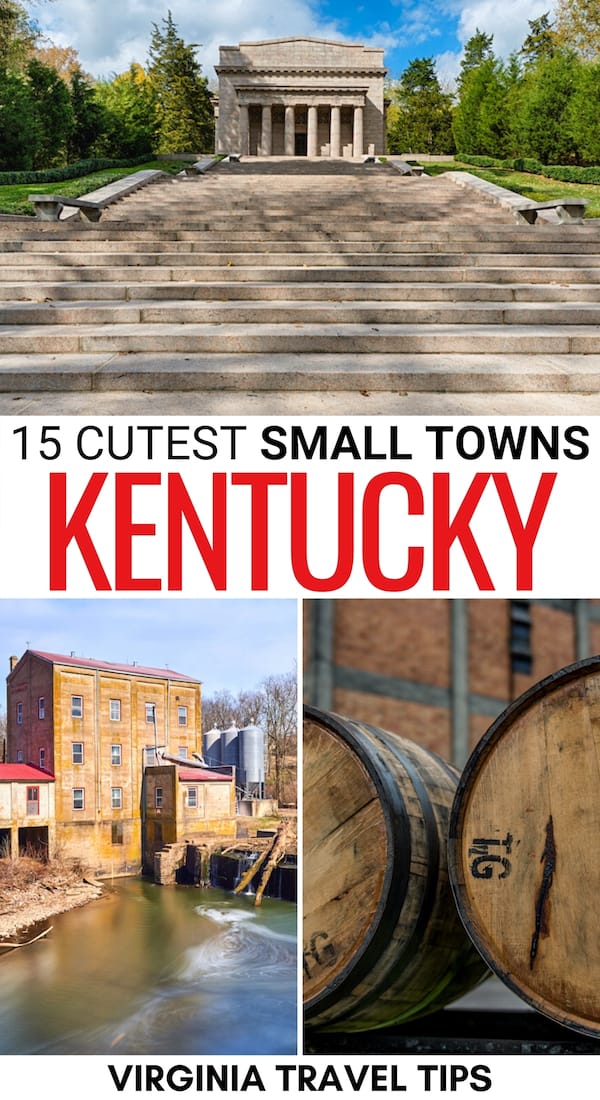 Looking for the best small towns in Kentucky? This guide showcases the best KY small towns, including ones along the Kentucky Bourbon Trail. Learn more! | Small towns in KY | Kentucky small towns | Bourbon towns in Kentucky | Places to visit in Kentucky | Kentucky itinerary | Bardstown things to do | Things to do in Kentucky 