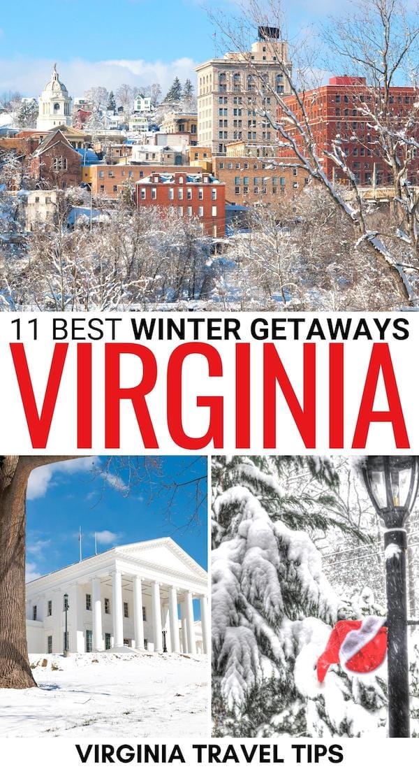 11 Cozy Winter Getaways in Virginia (that You'll Love!)