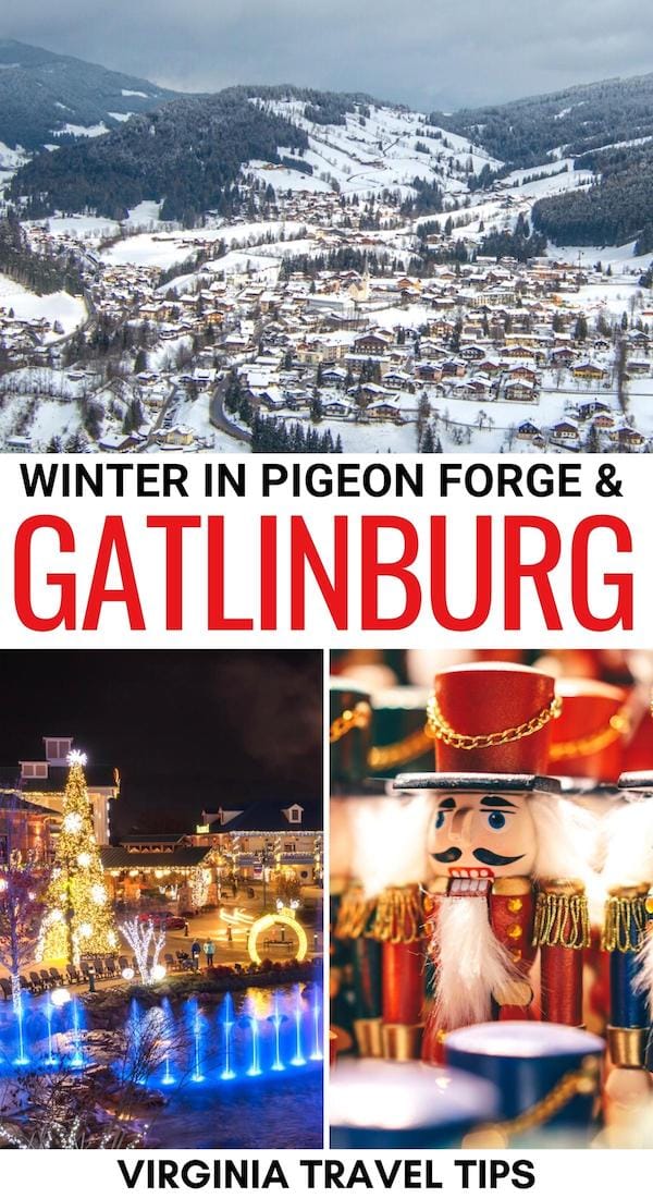 Looking for things to do in Gatlinburg in winter? This Gatlinburg and Pigeon Forge winter guide has you covered - including Christmas activities and more! | Winter in Pigeon Forge | Christmas in Gatlinburg | Christmas in Pigeon Forge | Christmas in Dollywood | Winter in Tennessee | Winter in the Great Smoky Mountains | Gatlinburg in December | Gatlinburg in January | Gatlinburg in February | Pigeon Forge in December | Pigeon Forge in January | Pigeon Forge in February 