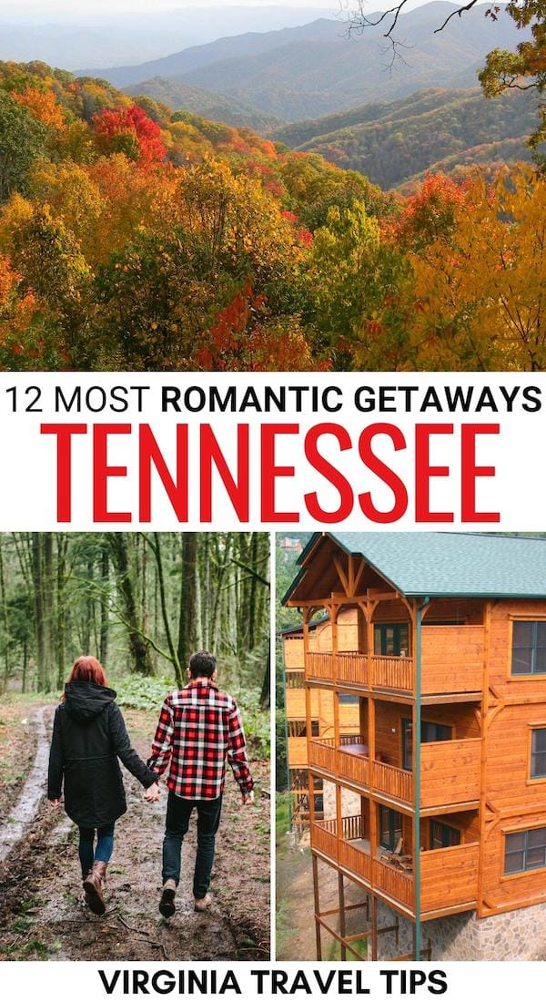 Looking for romantic getaways in Tennessee? We have you covered - these romantic places in Tennessee offer a cozy experience for Valentine's Day and beyond! | Romance Tennessee | Weekend getaways Tennessee | Tennessee itinerary | Valentine's day in Tennessee | Romantic places Chattanooga | Romantic places Nashville | Romantic places Memphis | Romantic places Pigeon Forge | Romantic cabins Tennessee | Couples getaways Tennessee | Smoky Mountains cabins