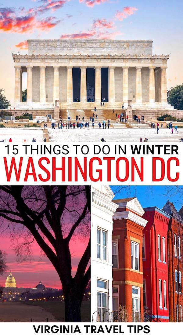 Looking for festive things to do in Washington DC in winter? This guide to winter in DC will help you plan your trip! Festivals, food, and so much more! | DC winter | Winter in Washington DC | Washington DC winter itinerary | Winter trip to Washington DC | Christmas in Washington DC | Washington DC in December | Washington DC in January | Washington DC in February | Washington DC at Christmas | Washington DC in March | Valentine's Day Washington DC | New Year's in DC