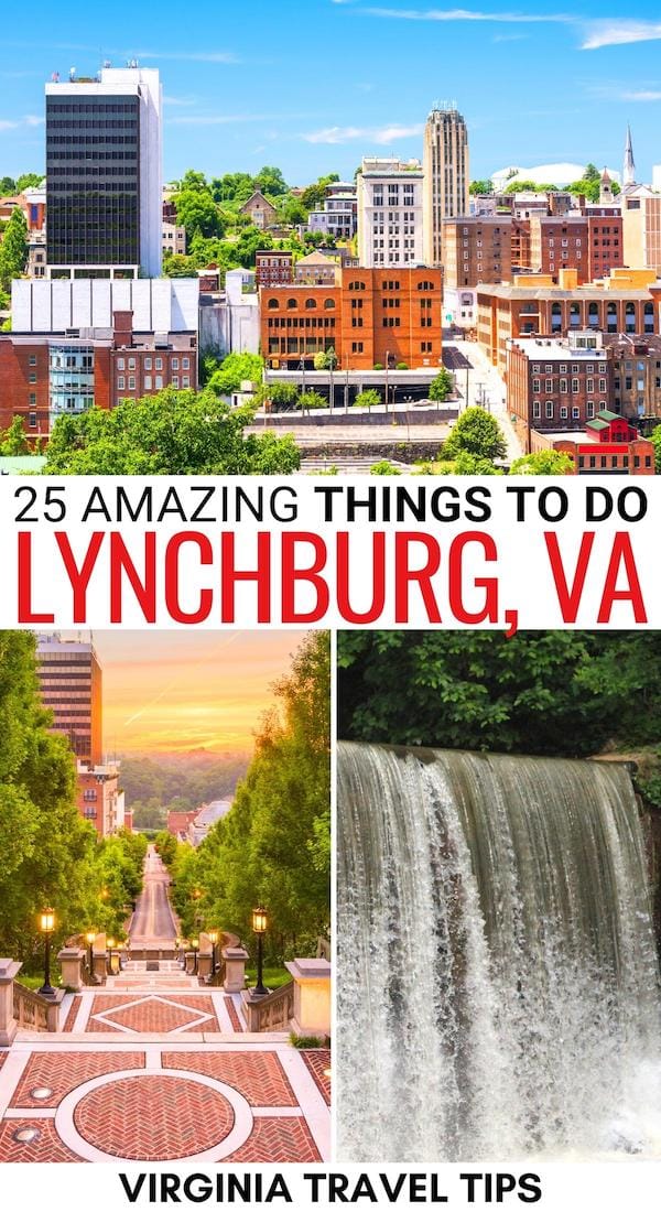 Are you looking for the best things to do in Lynchburg VA? We've got you covered! These are the best Lynchburg attractions, day trips, and more! Learn more! | Lynchburg things to do | Lynchburg VA landmarks | Places to visit in Lynchburg VA | Lynchburg itinerary | Weekend in Lynchburg | Day trips from Lynchburg VA | What to do in Lynchburg VA | Visit Lynchburg | Lynchburg museums | Lynchburg restaurants | Lynchburg hiking trails | Hikes in Lynchburg VA | Lynchburg sightseeing