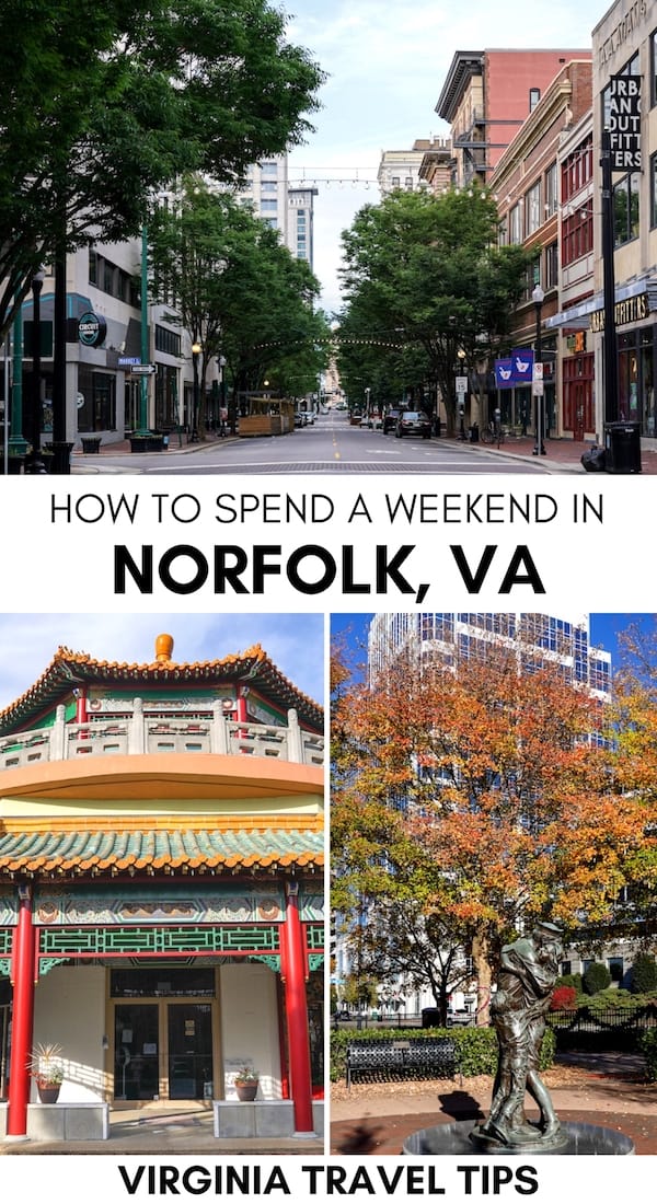 Are you looking to spend a weekend in Norfolk, Virginia and the perfect way to spend 2 days (or more)? This Norfolk itinerary breaks it all down - and includes a map! | Itinerary Norfolk VA | 2 days in Norfolk VA | 3 days in Norfolk VA | Things to do in Norfolk VA | What to do in Norfolk VA on a weekend | Weekend trip to Norfolk VA | Norfolk VA itinerary
