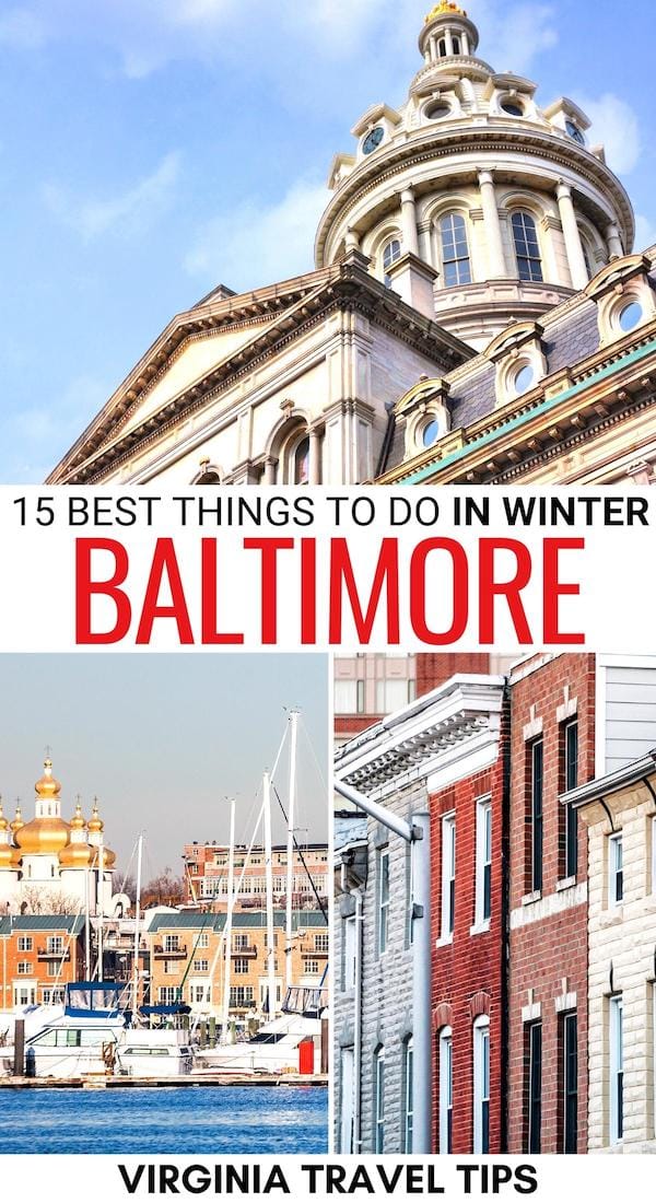 Are you searching for the best things to do in Baltimore in winter? We cover the top attractions, festivities, and even how to spend Christmas in Baltimore! | Winter in Baltimore | Baltimore in December | Baltimore in January | Baltimore in March | Baltimore in February | Maryland winter | Christmas in Maryland | Baltimore food | Baltimore museums | Baltimore things to do | Baltimore itinerary | Maryland in December | Maryland in January | Maryland in February 