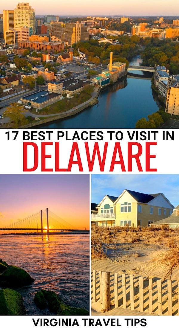 Looking for the best places to visit in Delaware? This guide contains the top beaches, parks, towns, and cities in Delaware worth putting on your bucket list! | Delaware places to visit | Things to do in Delaware | Delaware destinations | Small towns in Delaware | Visit Delaware | Delaware beaches | Delaware state parks | What to do in Delaware | Delaware itinerary