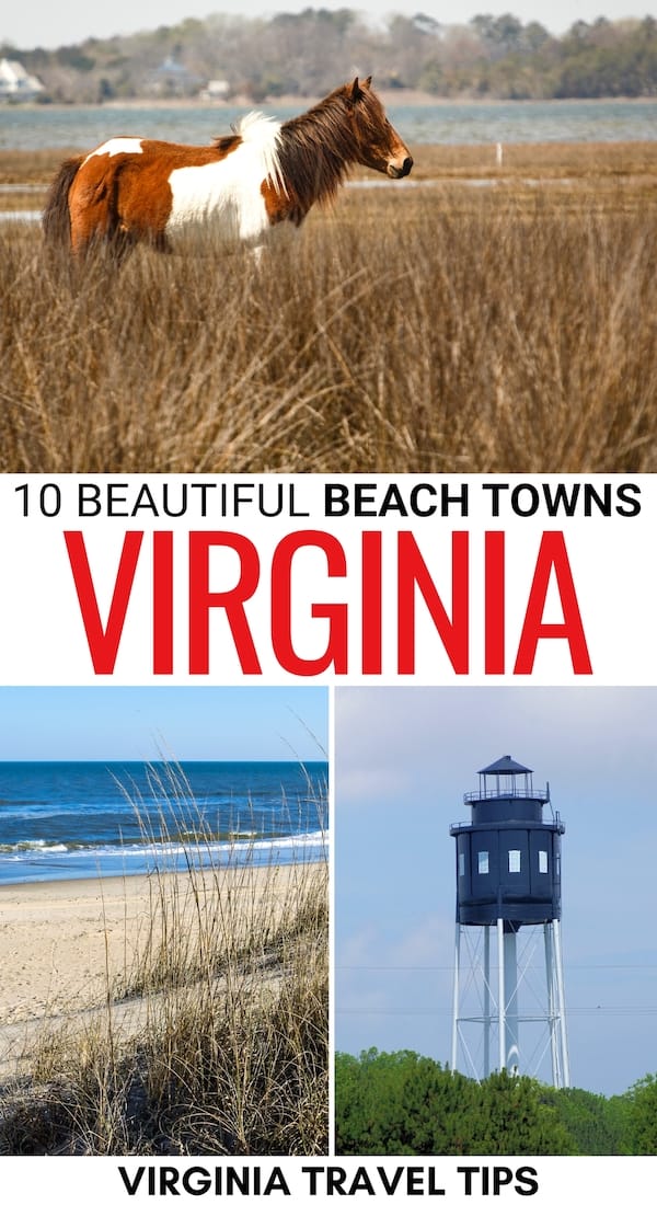 Looking for the best beach towns in Virginia? This guide covers large Virginia beach towns and charming seaside towns that you'll want to plan a trip to! | Places to visit in Virginia | VA beach towns | Beach towns in VA | Things to do in Virginia | What to do in Virginia | Beaches in VA | VA beaches | VA eastern shore